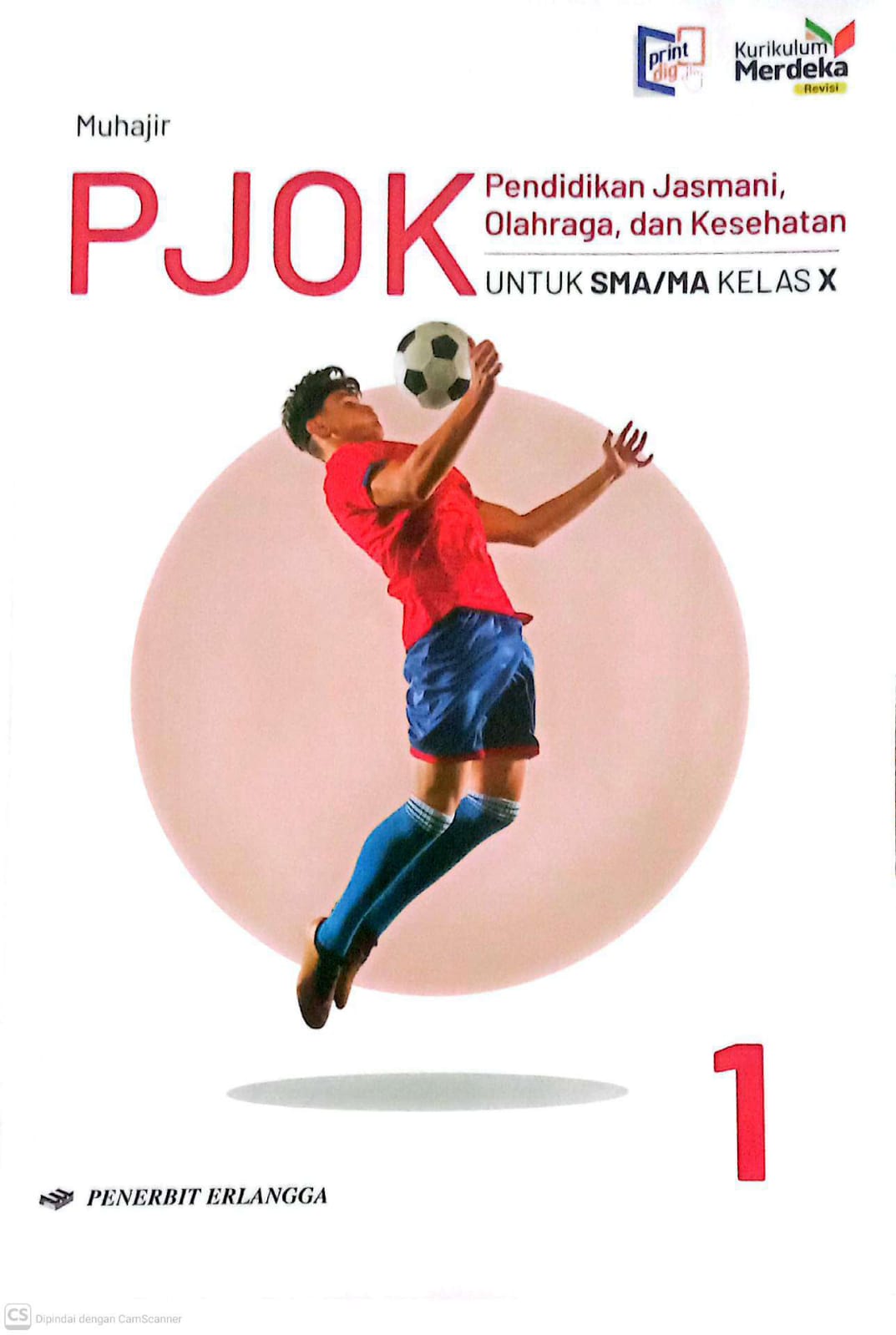 PJOK UNTUK SMA / MA KELAS X  KURMER REVISI