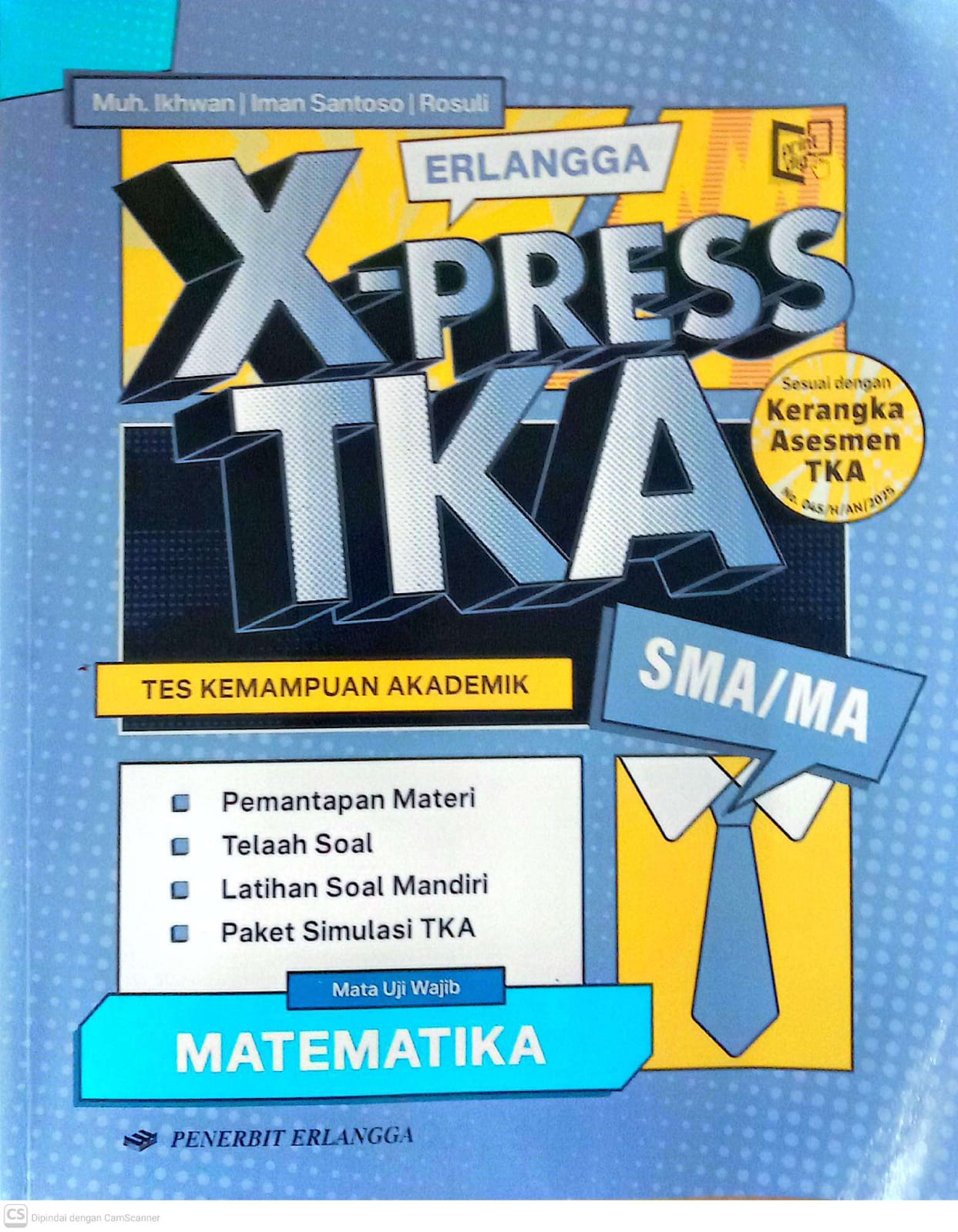 ERLANGGA X- PRESS TKA SMA/MA MATEMATIKA