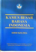 Kamus Besar Bahasa Indonesia
