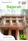 SEJARAH UNTUK SMA/ MA KELAS XII KURMER