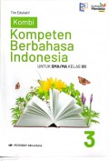 KOMPETEN BERBAHASA INDONESIA UNTUK SMA / MA KELAS XII