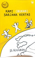 KAMI (BUKAN )SARJANA KERTAS